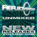 REFLECTIVE UNMIXED NEW RELEASES 1