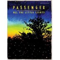 Passenger: All the Little...