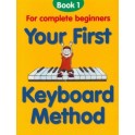 Your First Keyboard Method:...