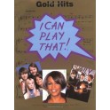 I Can Play That Gold Hits