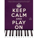 Keep Calm and Play on...