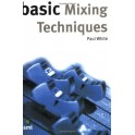 BASIC MIXING TECHNIQUES...
